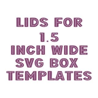 Lids for 1.5 Inch Wide Boxes