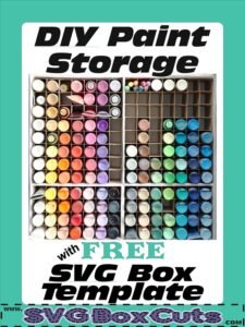 DIY $1 SVG Paint Storage Blog