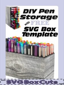 DIY SVG Pen Storage / SVG Pencil Storage tutorial.